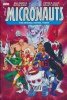 MICRONAUTS THE ORIGINAL MARVEL YEARS OMNIBUS VOL 03 HC [STANDARD] [9781302957254]